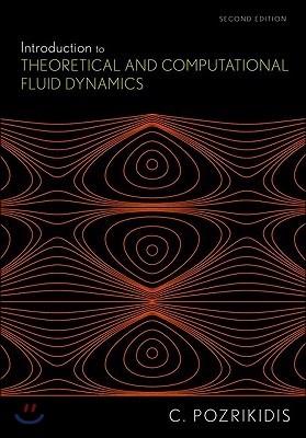 Introduction to Theoretical and Computational Fluid Dynamics