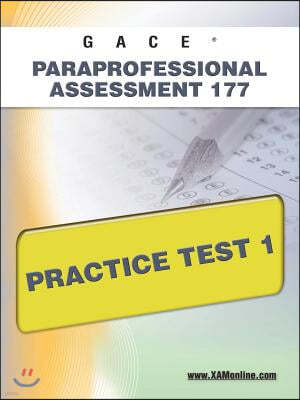 Gace Paraprofessional Assessment 177 Practice Test 1