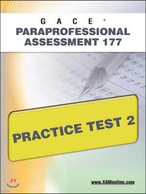 Gace Paraprofessional Assessment 177 Practice Test 2
