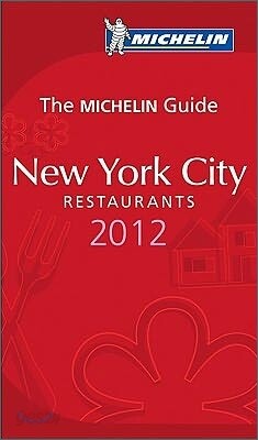 Michelin Red Guide 2012 New York City