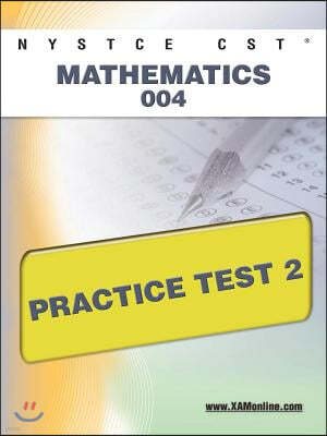 NYSTCE CST Mathematics 004 Practice Test 2