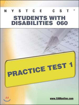 NYSTCE CST Students with Disabilities 060 Practice Test 1