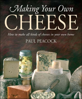 Making Your Own Cheese