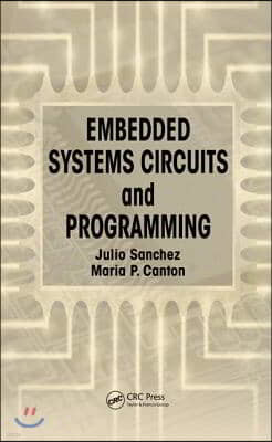 Embedded Systems Circuits and Programming