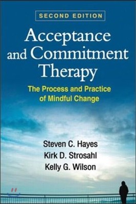 The Acceptance and Commitment Therapy, Second Edition