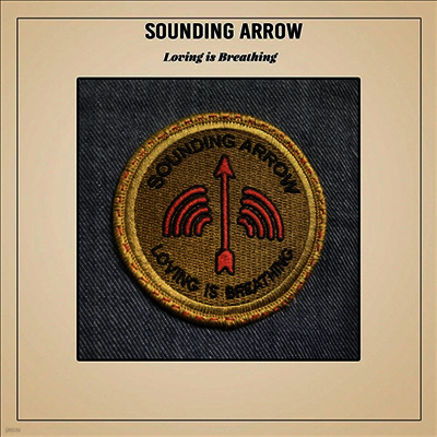 Sounding Arrow — Loving Is Breathing 앨범 커버