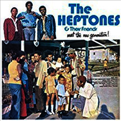 Various Artists — The Heptones & Their Friends - Meet The Now Generation! (Limited Edition) 앨범 커버