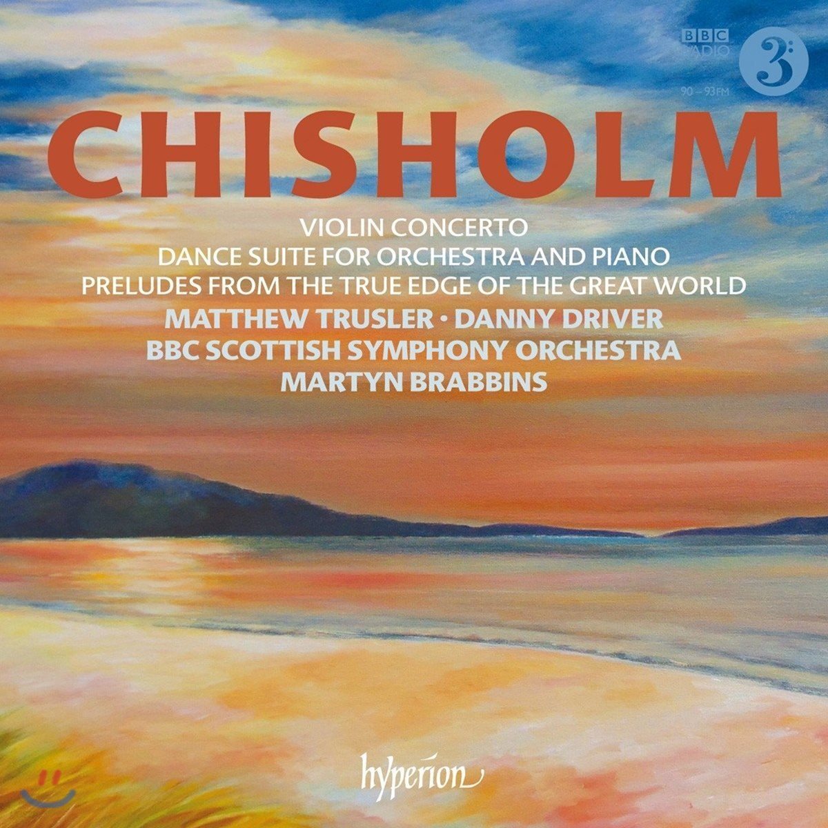 Martyn Brabbins 에릭 치좀: 바이올린 협주곡 & 무도 모음곡 외 - BBC 스코티쉬 심포니, 마틴 브래빈스 (Erik Chisholm: Violin Concerto, Dance Suite For Orchestra & Piano)