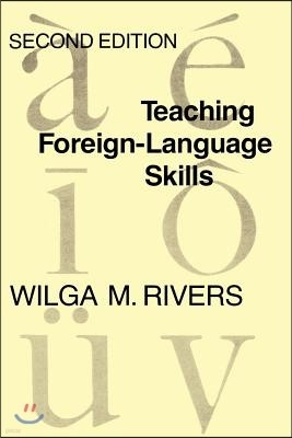 Teaching Foreign Language Skills: Second Edition