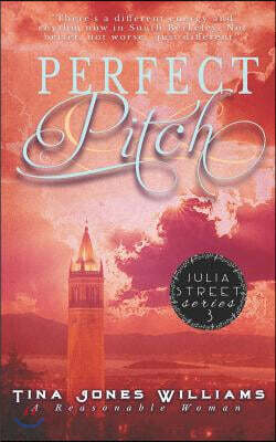 Perfect Pitch: The Julia Street Series Book 3