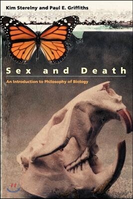 Sex and Death: An Introduction to Philosophy of Biology