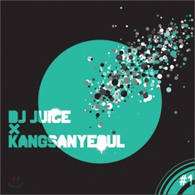 DJ Juice & 강산여울 - Page #1