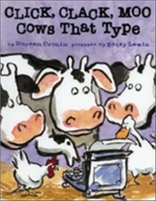 Click, Clack, Moo : Cows That Type