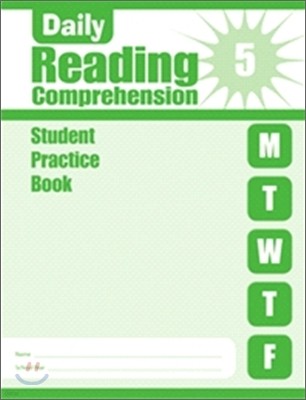 Daily Reading Comprehension Grade 5 : Student Practice Book