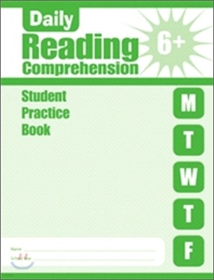 Daily Reading Comprehension Grade 6 : Student Practice Book