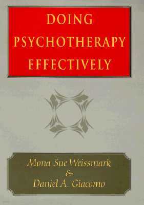 Doing Psychotherapy Effectively