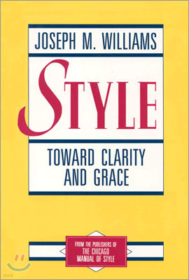 Style: Toward Clarity and Grace