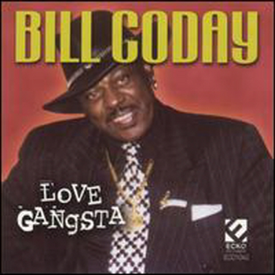 Bill Coday - Love Gangsta (CD)