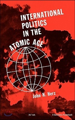 International Politics in the Atomic Age