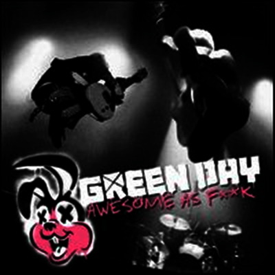 Green Day — Awesome As F**K 앨범 커버