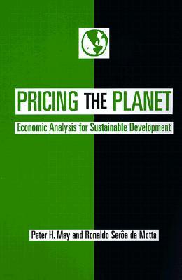 Pricing the Planet: Economic Analysis for Sustainable Development