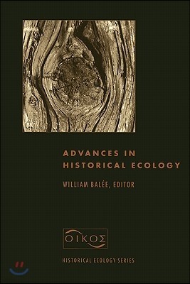 Advances in Historical Ecology