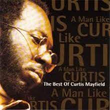 Curtis Mayfield - The Best Of Curtis Mayfield ()