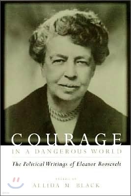 Courage in a Dangerous World