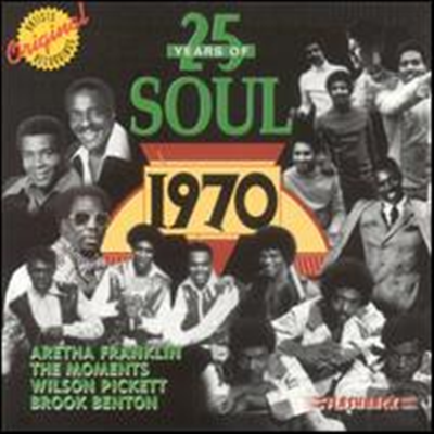Various Artists - 25 Years of Soul: 1970