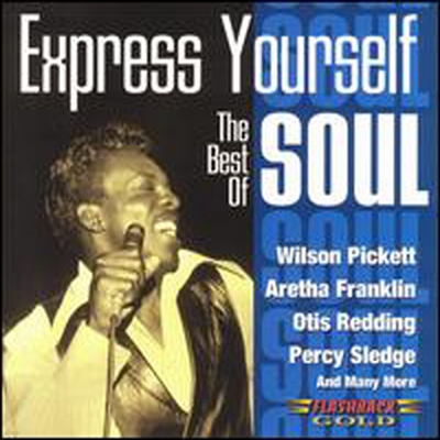 Various Artists - Express Yourself: The Best of Soul