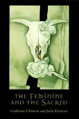 The Feminine and the Sacred