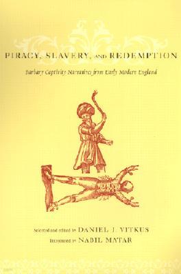 The Piracy, Slavery, and Redemption