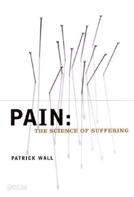 Pain: The Science of Suffering