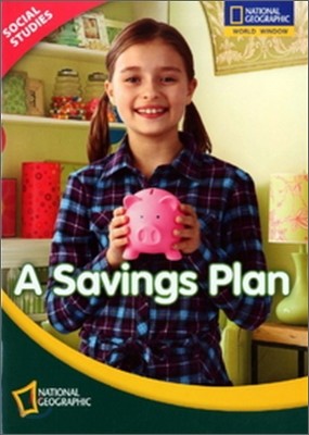 [National Geographic] World Window - Social Studies - Level 3.2 A Savings Plan SET