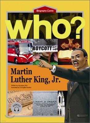 Who? Martin Luther King, Jr.