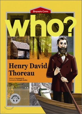 Who? Henry David Thoreau