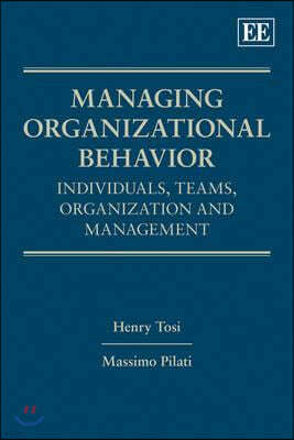 Managing Organizational Behavior