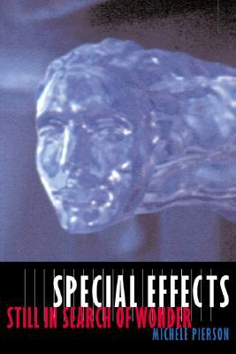 Special Effects: Still in Search of Wonder