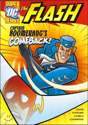 The Flash: Captain Boomerang's Comeback!