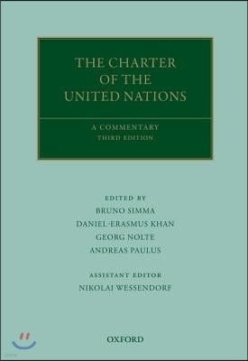 The Charter of the United Nations Set: A Commentary