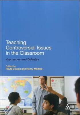 Teaching Controversial Issues in the Classroom