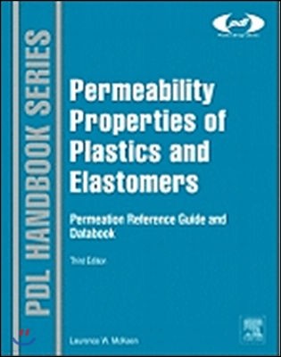 Permeability Properties of Plastics and Elastomers