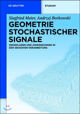 Geometrie Stochastischer Signale