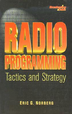 Radio Programming: Tactics and Strategy