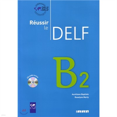 The Reussir le DELF 2010 edition