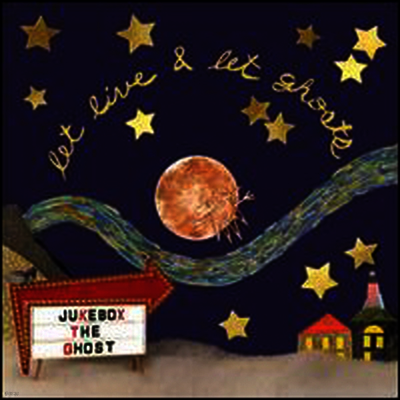 Jukebox The Ghost — Let Live and Let Ghosts 앨범 커버