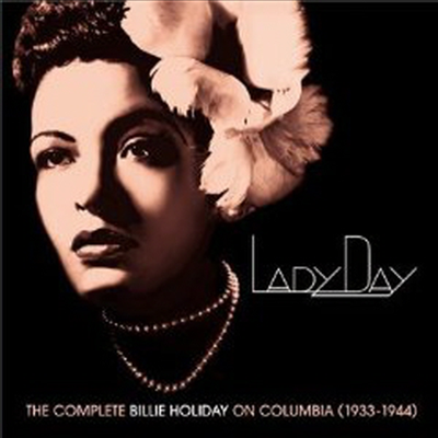 Billie Holiday - Lady Day : Complete Billie Holiday On Columbia (1933-1944) (10CD Box Set)