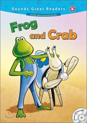 Sounds Great Readers 4 Frog and Crab: Student Book + CD