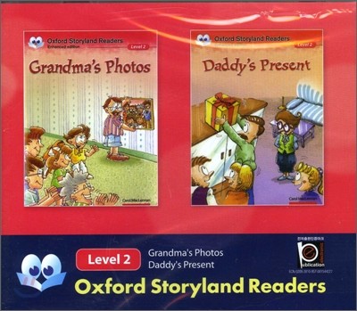 Oxford Storyland Readers Level 2 Grandma's Photos / Daddy's Present : CD