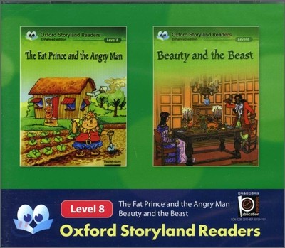 Oxford Storyland Readers Level 8 The Fat Prince & the Angry Man / Beauty & the Beast : CD